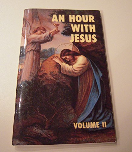 An Hour with Jesus