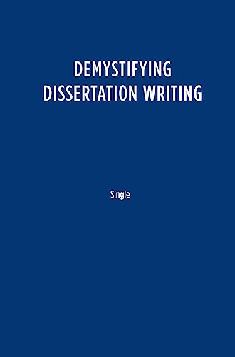 Demystifying Dissertation Writing