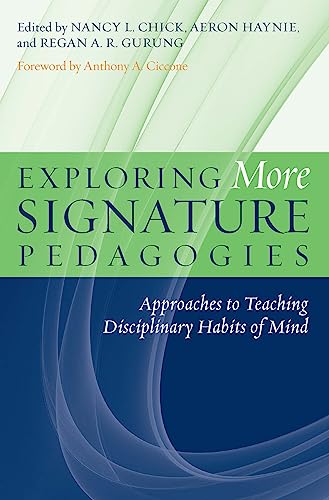 Exploring More Signature Pedagogies