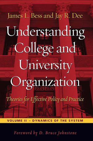 Understanding College and University Organization