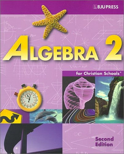 Algebra 2 for Christian Schools
