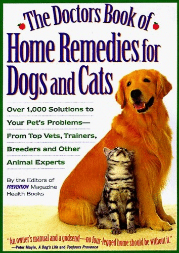Doctors Book of Home Remedies for Dogs and Cats
