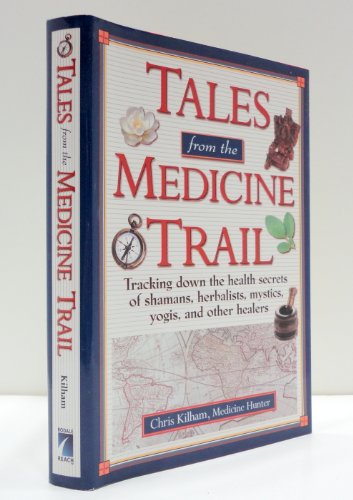 Tales from the Medicine Trail