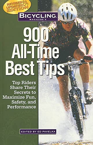 "Bicycling" Magazine's 900 All-time Best Tips
