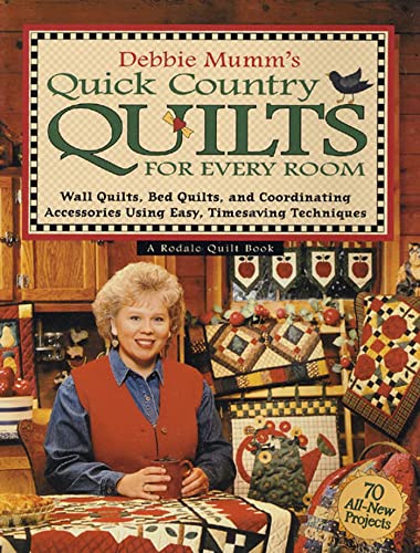 Quick Country Quilts for Every Room