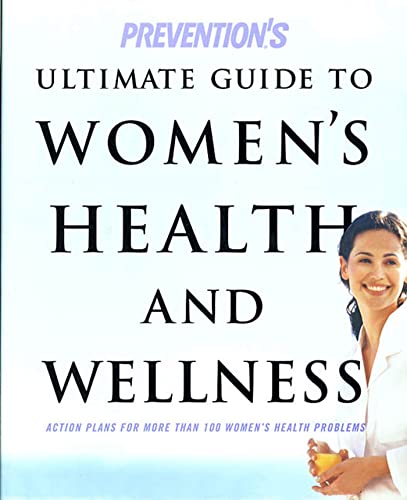 Preventions Ultimate Guide Womens Health & Wellnes