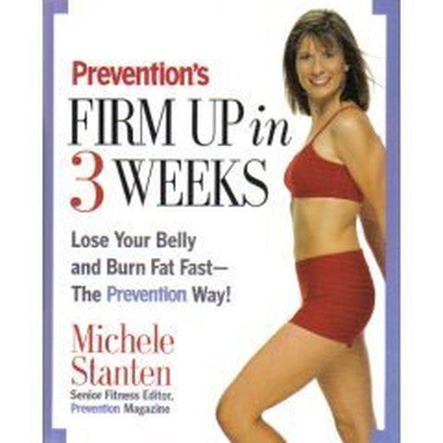 Prevention's Firm Up in 3 Weeks