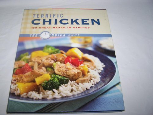Terrific Chicken (The Quick Cook)
