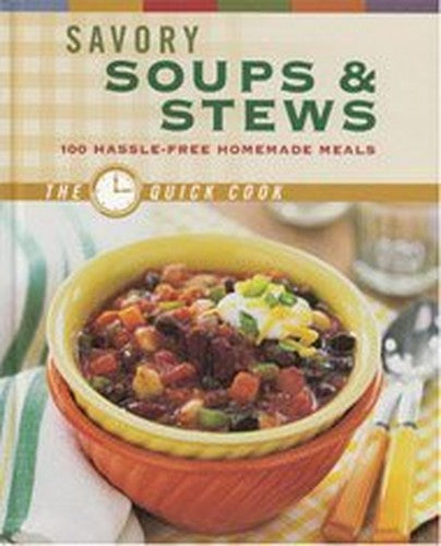 Savory Soups  Stews