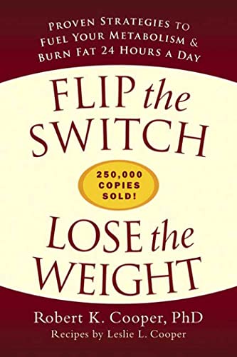 Flip the Switch, Lose the Weight