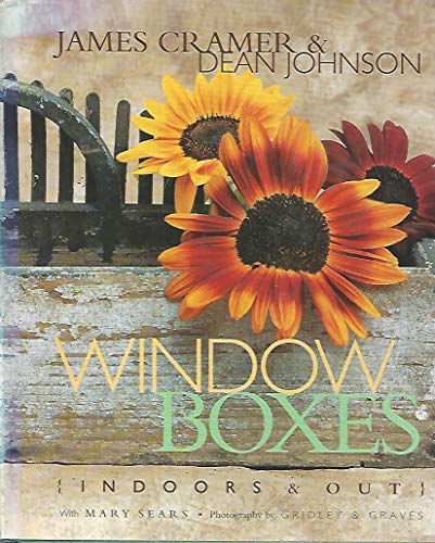 Window Boxes, Indoor and out