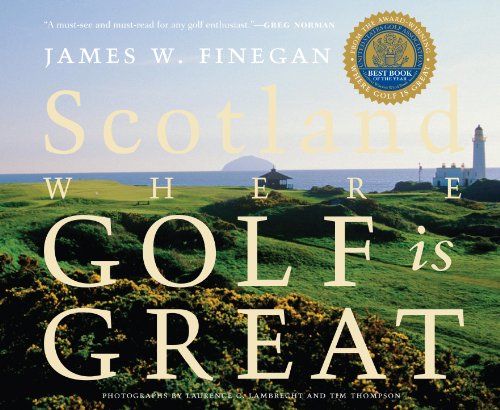 Scotland Where Golf is Great