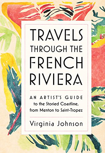 Travels Through the French Riviera
