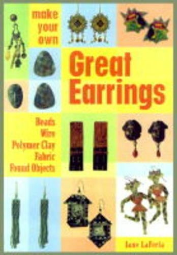 Make Your Own Great Earrings