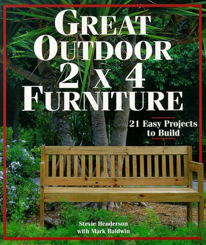 Great Outdoor 2 x 4 Furniture