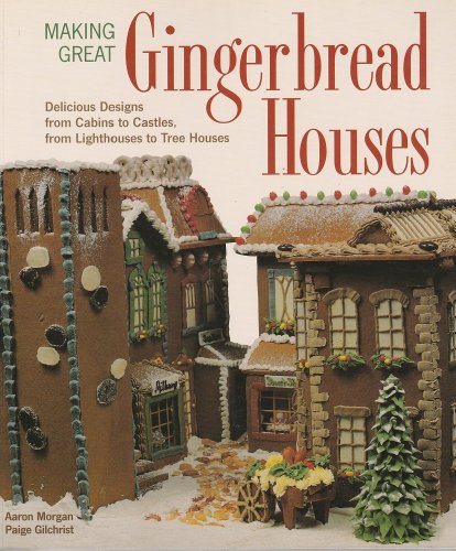 Making Great Gingerbread Houses