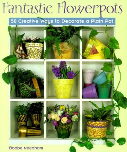 Fantastic Flowerpots