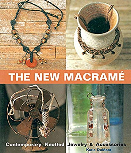 The New Macrame