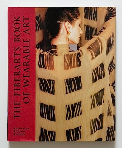 The "Fibrearts" Book of Wearable Art