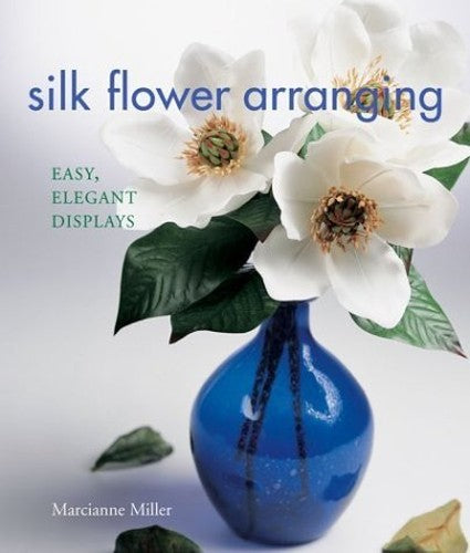 Silk Flower Arranging
