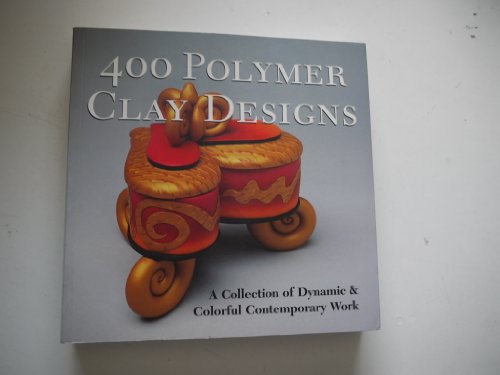 400 Polymer Clay Designs