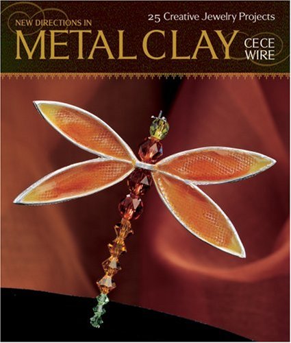New Directions in Metal Clay