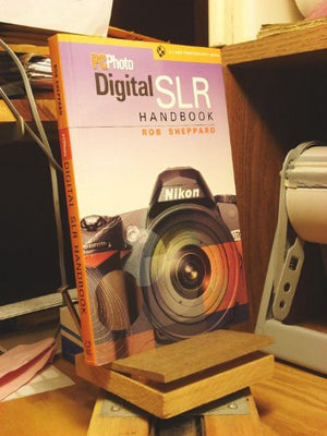 "PCPhoto" Digital SLR Handbook
