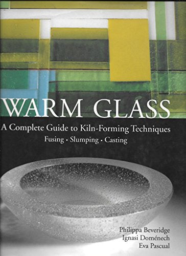 Warm Glass