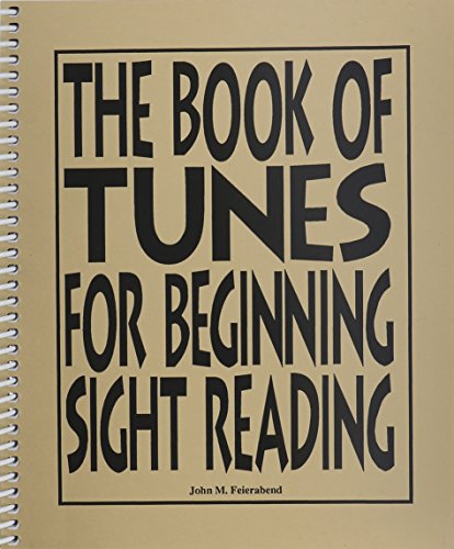The Book of Tunes for Beginning Sight-Reading