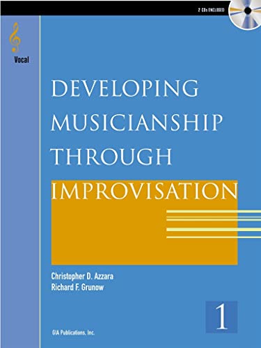 Developing Musicianship through Improvisation Bk 1
