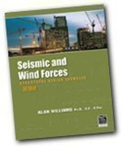 Seismic and Wind Forces: Structural Design Examples 