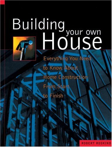 Building Your Own House