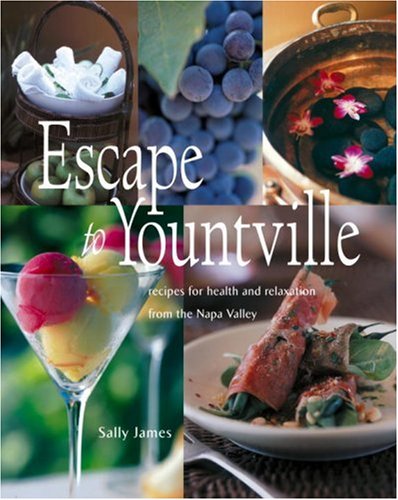 Escape to Yountville