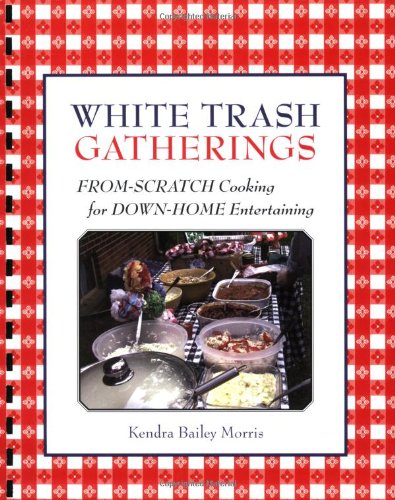 White Trash Gatherings