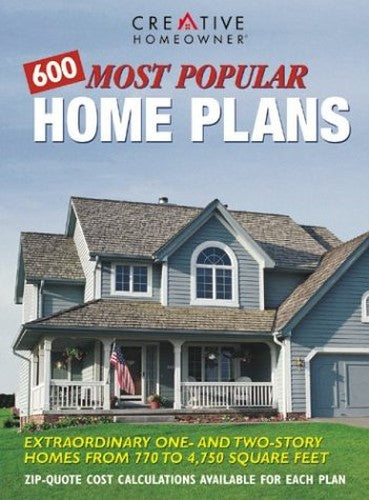 600 Most Popular Home Plans