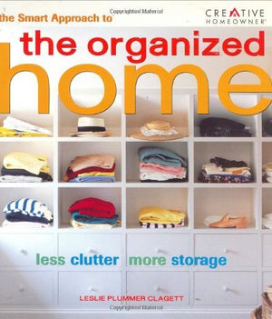 The Smart Approach to the Organized Home