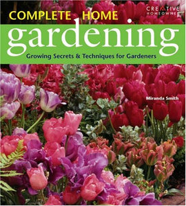 Complete Home Gardening 