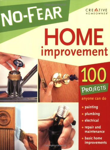 No-Fear Home Improvement
