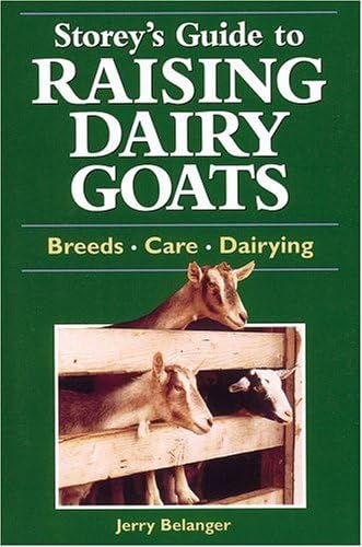 Storeys Guide to Raising Dairy Goat