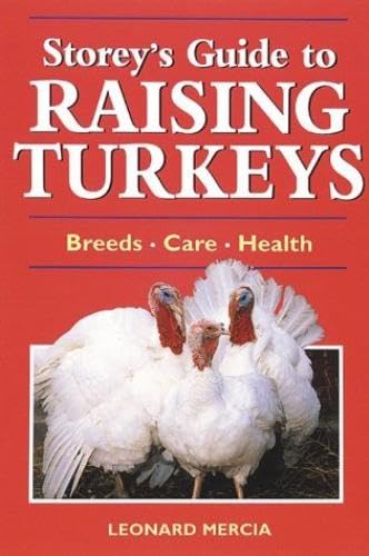 Storey's Guide to Raising Turkeys