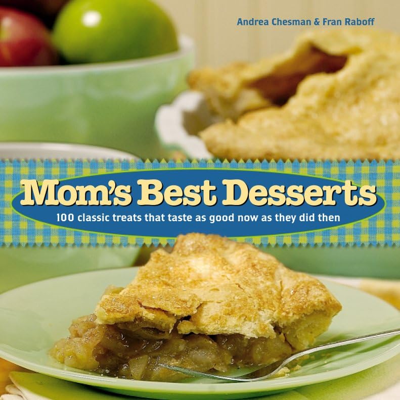 Mom's Best Desserts