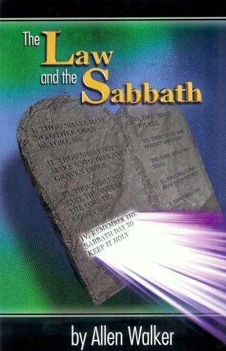 The Law and The Sabbath