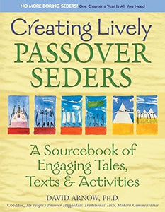 Creating Lively Passover Seders 