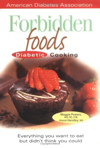 Forbidden Food: Diabetic Cooking