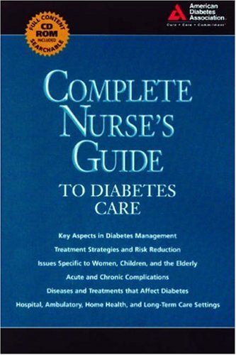 The Complete Nurse's Guide to Diabetes Care
