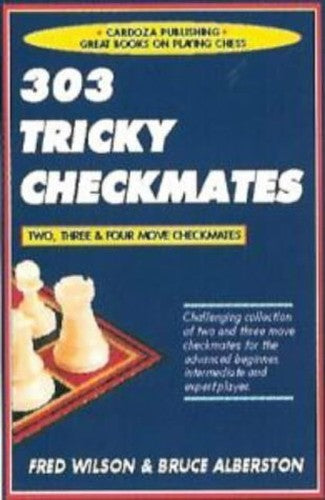 303 Tricky Checkmates