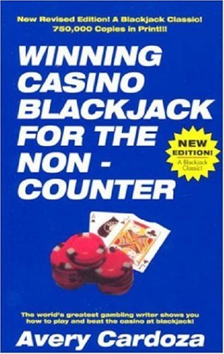 Winning Casino Blackjack for the Non-counter