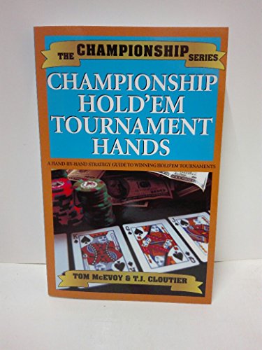 Championship Hold'em Tournament Hands