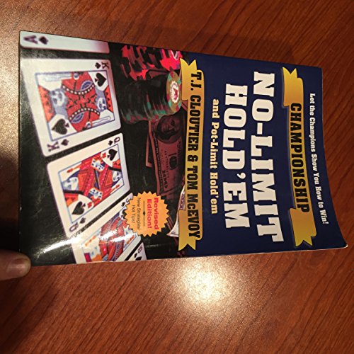 Championship No-Limit Hold'em and Pot-Limit Hold'em