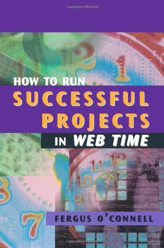 How to Run Successful Projects in Web Time